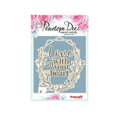 Penelope Dee Gardenia Chipboard - Love With All Your Heart