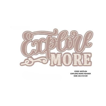 Scrap Collections Chipboard- Explore More Header