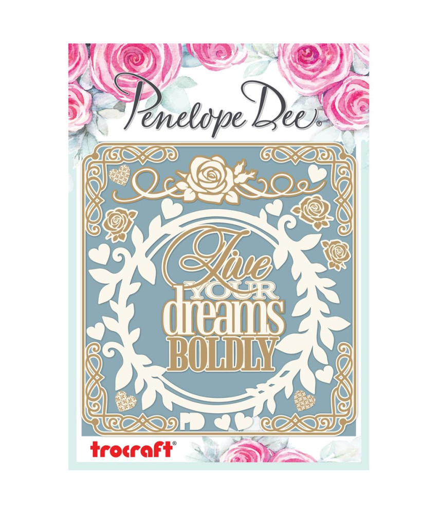 Penelope Dee Chipboard Penelope Live Your Dreams Frame