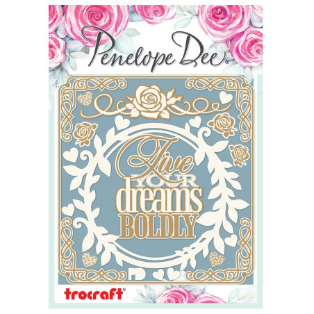 Penelope Dee Chipboard Penelope Live Your Dreams Frame
