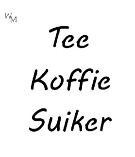 W&M Stencil TEE, KOFFIE, SUIKER SMALL 20mm