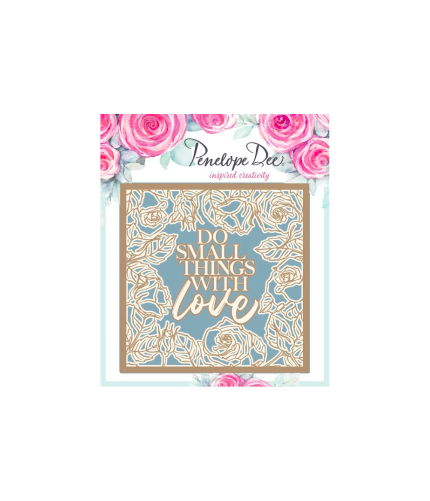 Penelope Dee - Rose Garnet Chipboard Do Small Things With Love Frame